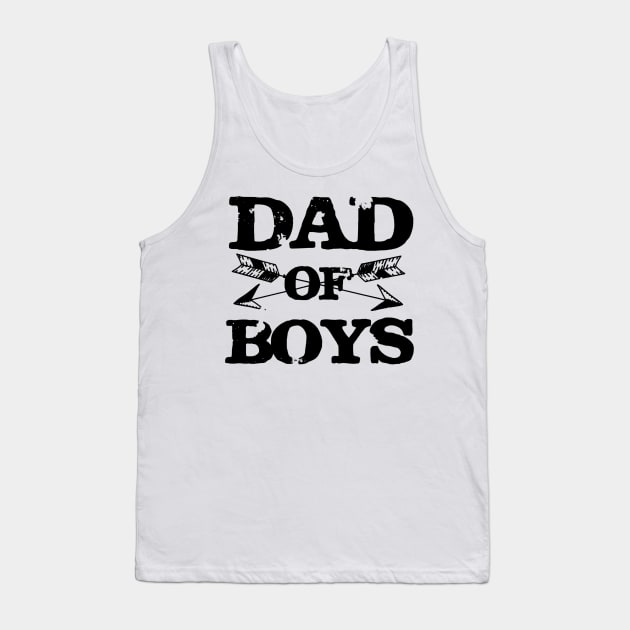 Dad Of Boys Cool Funny Daddy Fathers Day Gift for Dads Men Tank Top by ANGELA2-BRYANT